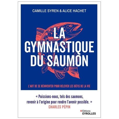 La gymnastique du saumon