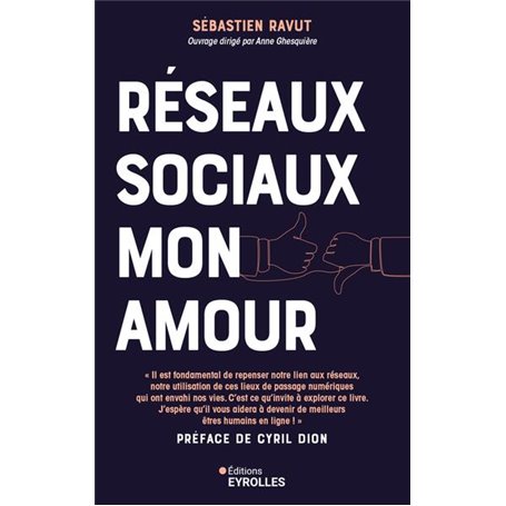 Réseaux sociaux mon amour