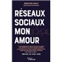 Réseaux sociaux mon amour