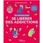 50 exercices pour se libérer des addictions