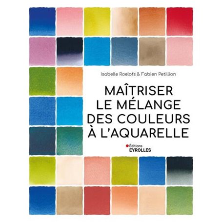 Maîtriser le mélange des couleurs à l'aquarelle