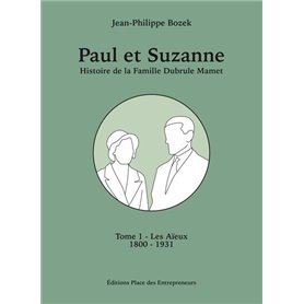 Paul et Suzanne Tome 1 - Les Aïeux