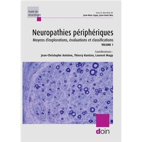 Neuropathies périphériques (Volume 1)