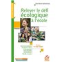 Relever le défi écologique à l'école