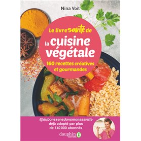 Le livre santé de la cuisine végétale