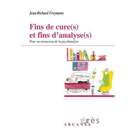 Fins de cure(s) et fins d'analyse(s)