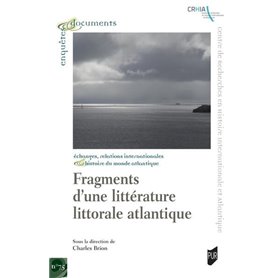 Fragments d'une littérature littorale atlantique