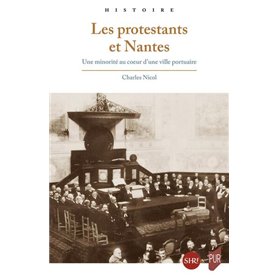 Les protestants et Nantes