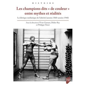 Les champions dits « de couleur » entre mythes et réalités