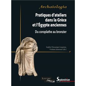 Pratiques d'ateliers dans la Grèce et l'Égypte anciennes