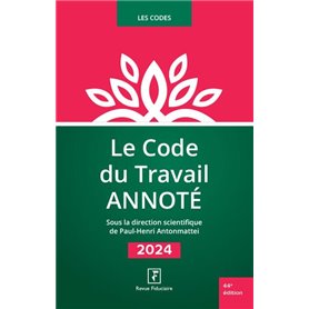 Le code du travail annoté 2024