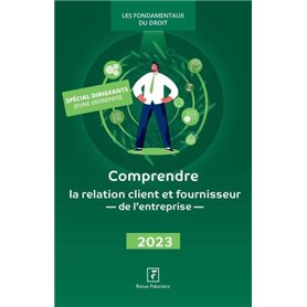 Comprendre la relation client et fournisseur de l'entreprise 2023