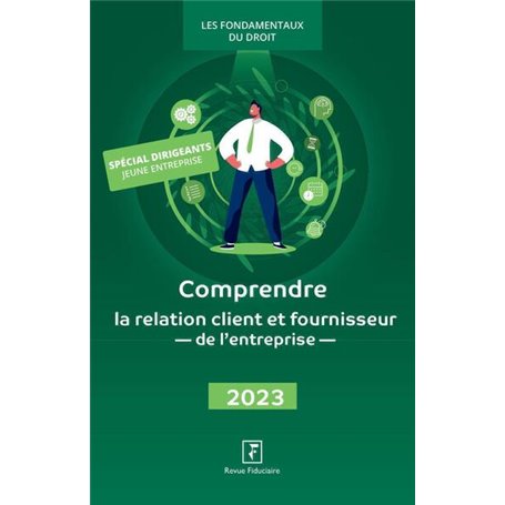 Comprendre la relation client et fournisseur de l'entreprise 2023