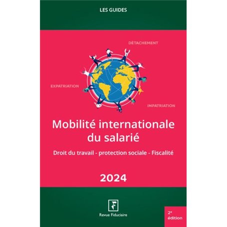 Mobilité internationale du salarié 2024