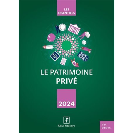 Le Patrimoine Privé 2024