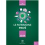 Le Patrimoine Privé 2024