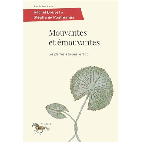 Mouvantes et émouvantes