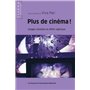 Plus de cinéma !