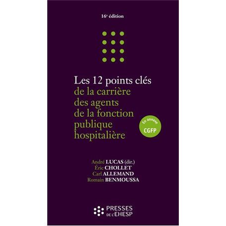 Les 12 points clés de la carrière des agents de la fonction publique hospitalière