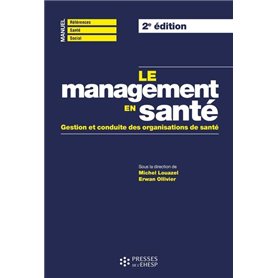 Le management en santé (2e éd.)