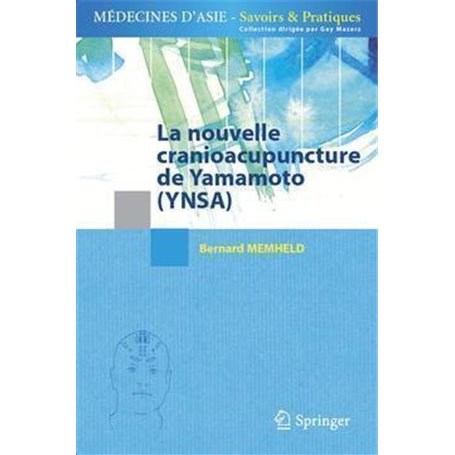 La nouvelle cranioacupuncture de Yamamoto (YNSA)