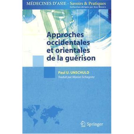 Approches occidentales et orientales de la guérison