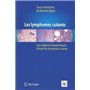 Les lymphomes cutanés