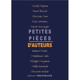 Petites pièces d'auteurs