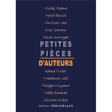 Petites pièces d'auteurs