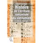 Histoire de l'écriture romanisée du vietnamien (1615-1919)