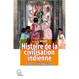 Histoire de la civilisation indienne : L'Hindouisme