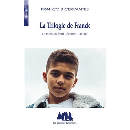 La trilogie de Franck