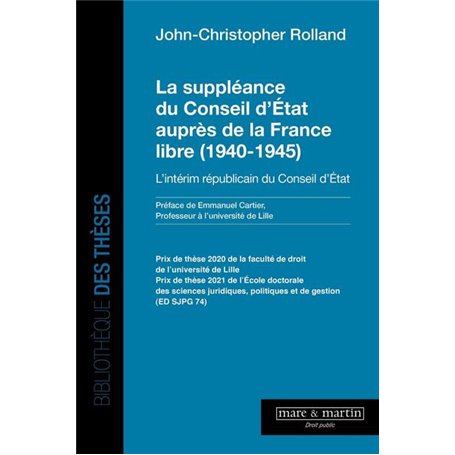 La suppléance du conseil d'état auprès de la France libre (1940-1945)