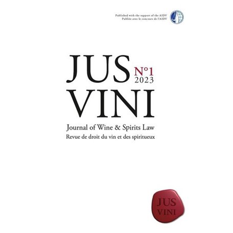 JUS VINI Journal of Wine et Spirits Law - N°1/2023