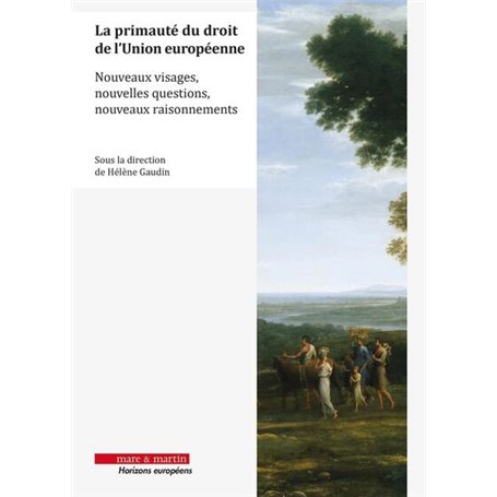 La primauté du droit de l'Union européenne