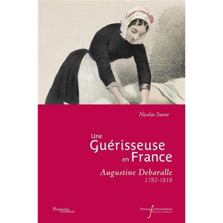 Une guérisseuse en France