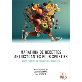 Marathon de recettes antioxydantes pour sportifs