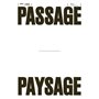 Passage-Paysage