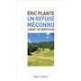 Un refuge méconnu