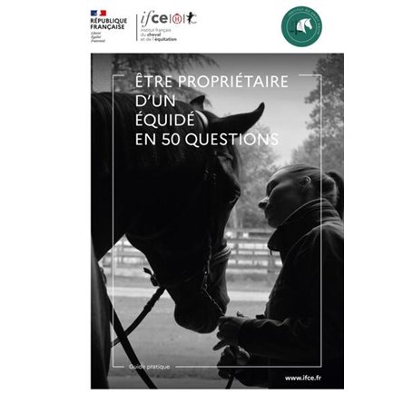 Etre propriétaire d'un équidé en 50 questions