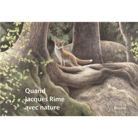 Quand Jacques Rime avec nature