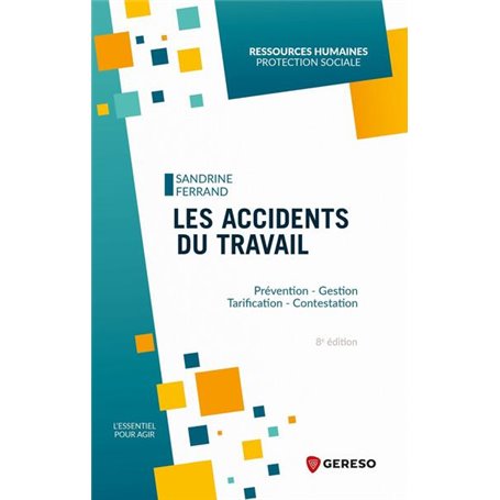 Les accidents du travail