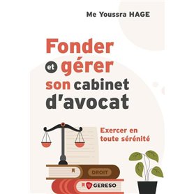 Fonder et gérer son cabinet d'avocat