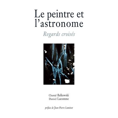 Le peintre et l'astronome