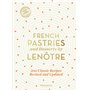French Pastries and Desserts by Lenôtre
