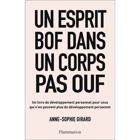 Un esprit bof dans un corps pas ouf