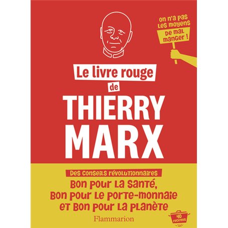 Le livre rouge de Thierry Marx