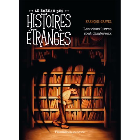 Le bureau des histoires étranges - Les vieux livres sont dangereux