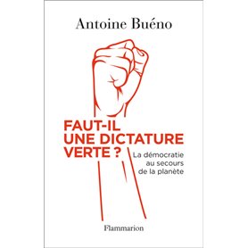 Faut-il une dictature verte ?