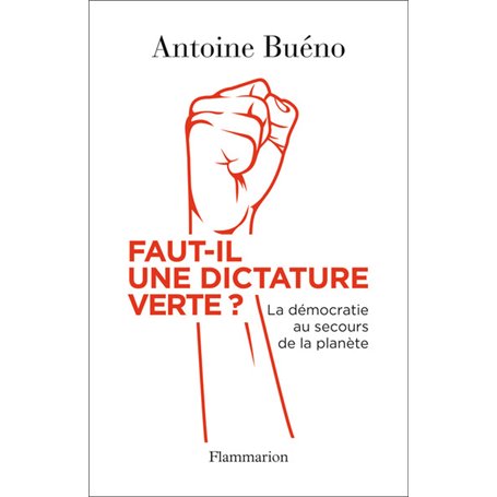 Faut-il une dictature verte ?